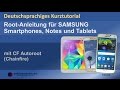 Tutorial: Samsung-Galaxy-Geräte mit "CF Autoroot" rooten [deutsch]