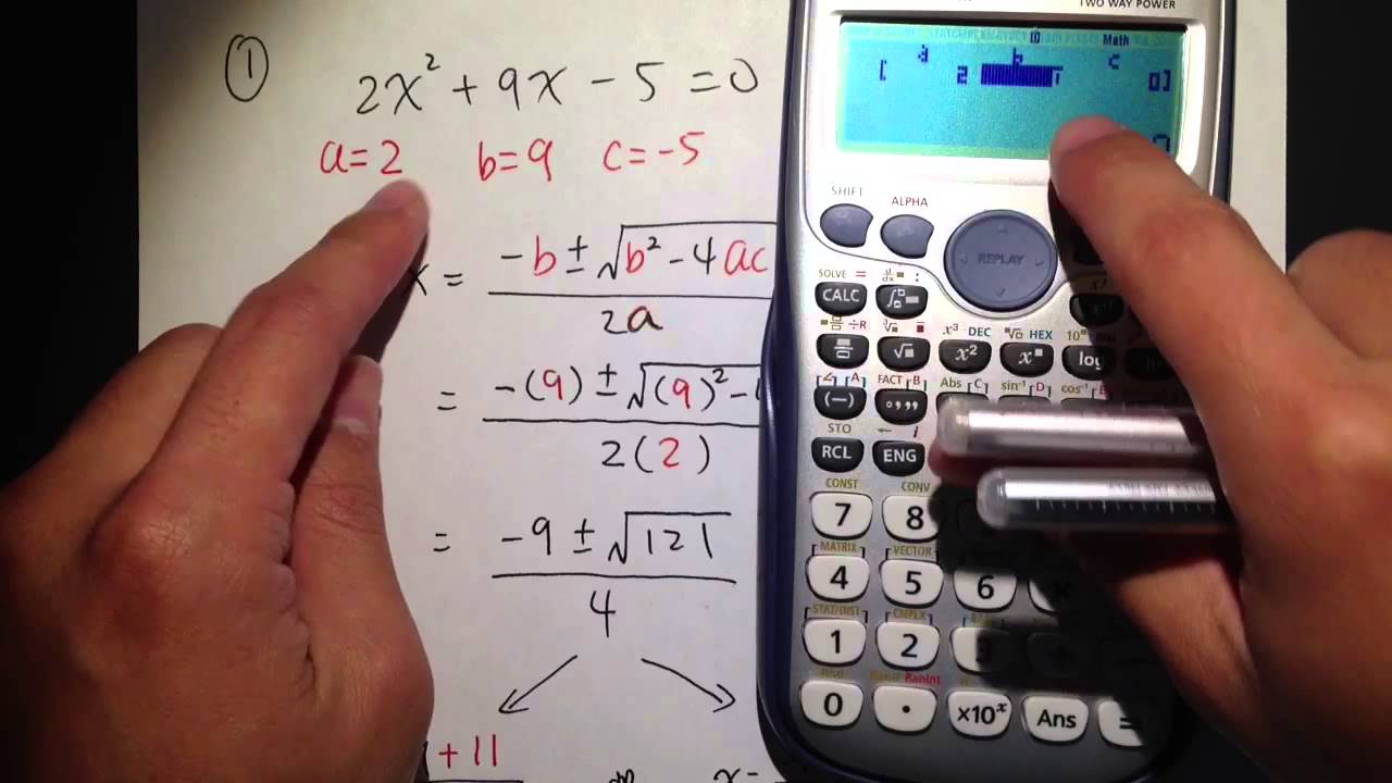 Quadratic Formula (Q1.) w/ calculator Casio fx 115 es plus 