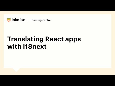 Translating React apps with I18next