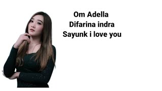 Difarina indra sayunk i love you Lirik