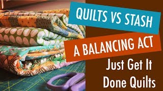 Sew Up Your Stash - 5 Strategies To Keep It Balanced