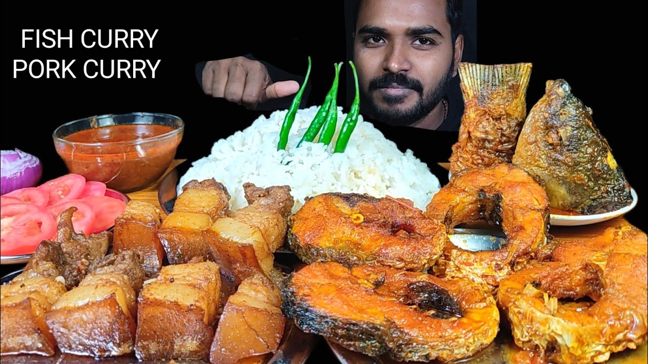 EATING PORK CURRY WITH RICE & FISH CURRY | GREEN CHILLI & SPICY GRAVY, EATING FISH CURRY