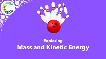 Exploring Mass and Kinetic Energy