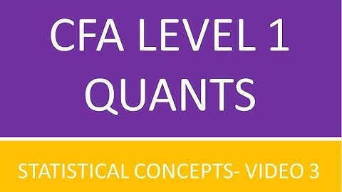 Statistical Concepts and Market returns   CFA Level 1 English  Video 3