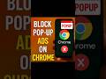 How to Block Pop-Up Ads on Chrome (Quick &amp; Easy Guide)