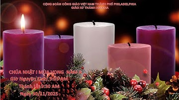 Trực Tuyến Thánh Lễ Chúa Nhật I Mùa Vọng Năm A