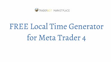 FREE MT4 Local Time Generator