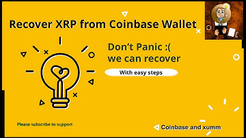 Recover XRP (Ripple) from Coinbase Wallet back to Coinbase Exchange