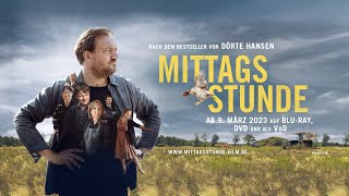 MITTAGSSTUNDE - Trailer - nach dem Bestseller von Dörte Hansen - ab 9.3.23 als DVD, Blu-ray und VOD