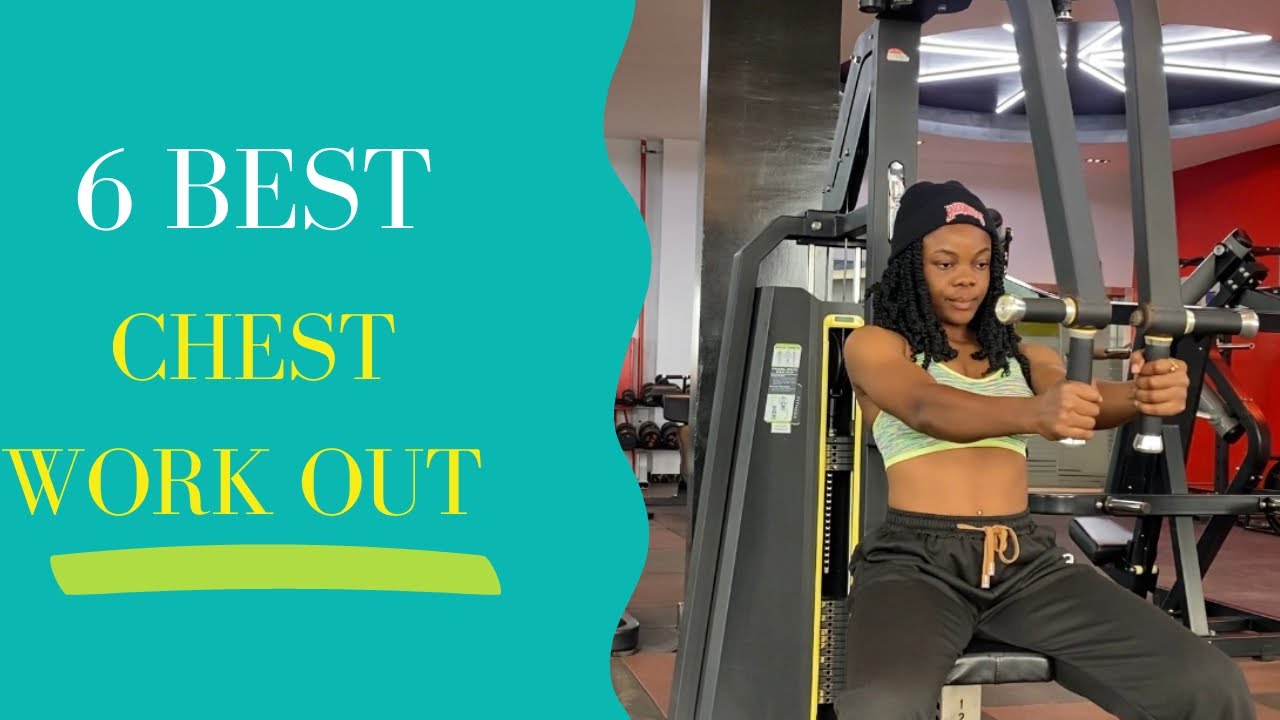 6 BEST CHEST WORKOUT YouTube