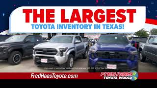 Summer Savings Spectacular | 0% APR for 72 Months | Fred Haas Toyota World