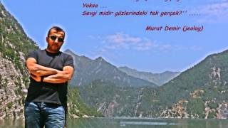 Murat Demi̇r .....(Adanali Jeolog)