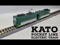 Kato 14-503-1 - Pocket line series tram unboxing and running session