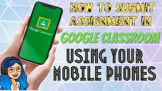 How to Submit Assignment in Google Classroom Using Mobile Phone| Tagalog Tutorial screenshot 5