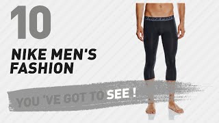 Nike 3/4 Compression Pants For Men // New And Popular 2017