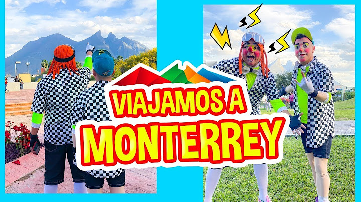 Viajamos A Monterrey | Zabalito Tv Y Su Show De Payasos