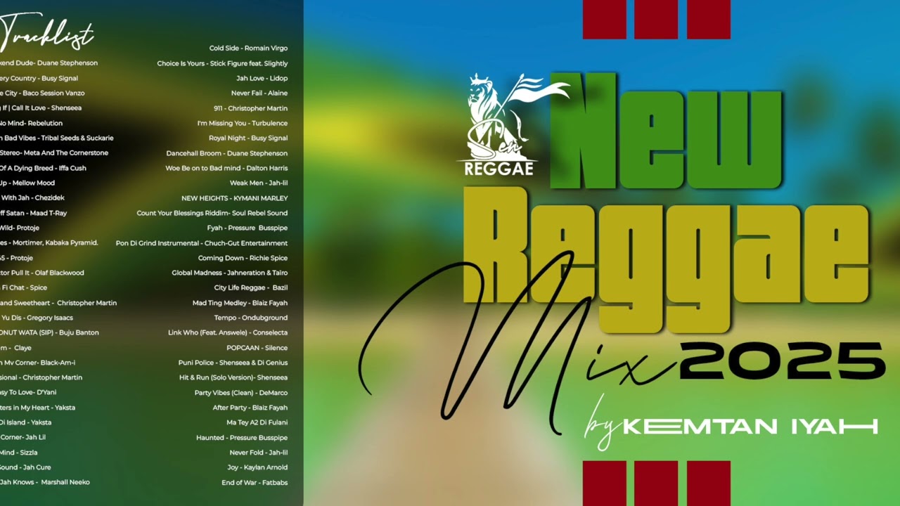 New Reggae Mix 2025 Vol 5 Kemtan Iyah ft Busy Signal Rebelution