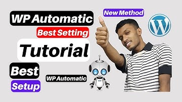 WP Automatic Plugin Tutorial | WP Automatic Plugin Best Setting #blog #blogger