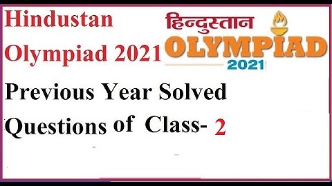 Hindustan olympiad solved questions of class 2 l Previous year solved questionsof hindustan olympiad