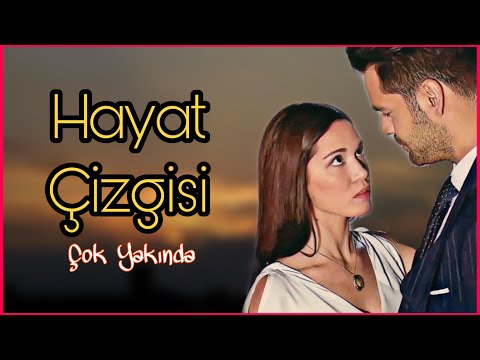 Hayat Çizgisi -  Erkan Meriç Ve Hazal Subaşının Yeni Dizisi -  Çok Yakında