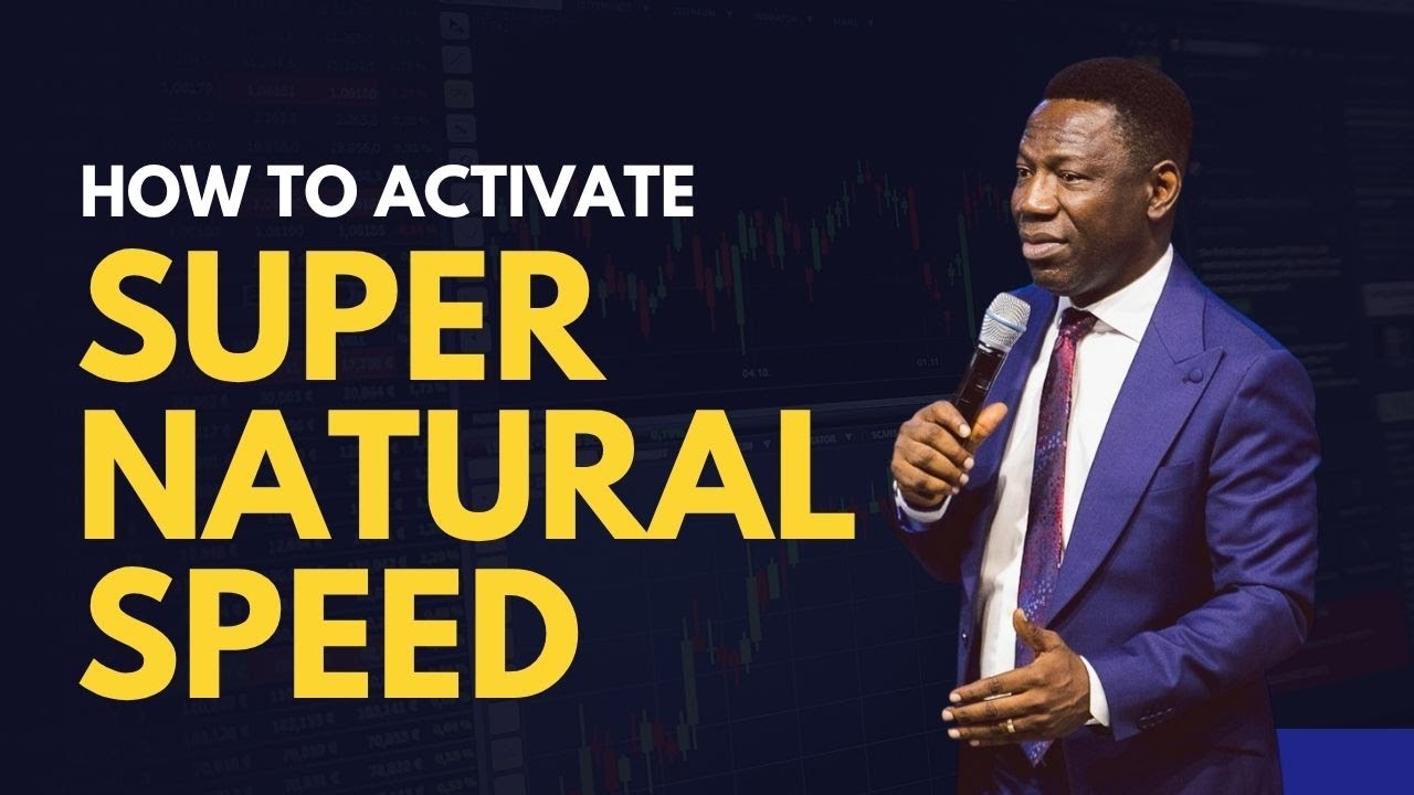 HOW TO ACTIVATE SUPERNATURAL SPEED BY THE SPIRIT - Rev Sam Oye