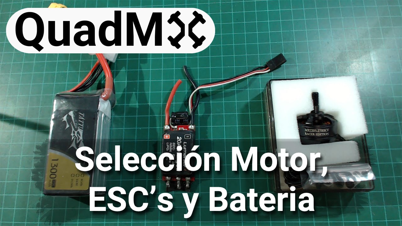 voltaje regulador de Motor, ESCs y Bateria - Seleccion de piezas para Drone Parte 3/5- Español