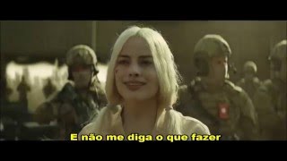Grace - You Dont Own Me Ft. G-Eazy Tradução - Trilha Sonora De Esquadrão Suicida