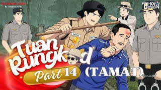 Mr. Rungkad PART 14 (END) - Dhot Design