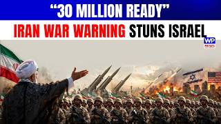 30 Million Ready? Iran Issues Big War Warning To Israel, US