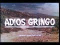 Spaghetti Western: Benedetto Ghiglia "Adios Gringo" 1967 (Opening credits)