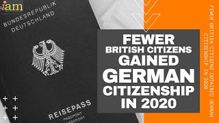 Fewer British Citizens Obtained German Citizenship In 2020