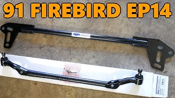 1991 Firebird Steering Improvements (Centerlink, Brace, Adjustment) (Ep.14)