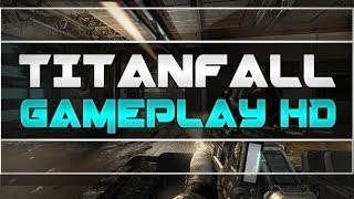 TITANFALL - Gameplay - E3 2013 Microsoft Beta!