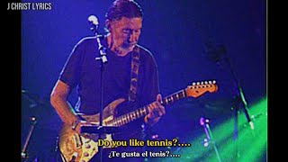 Chris Rea - Tennis (Lyrics &amp; Subtitulado)