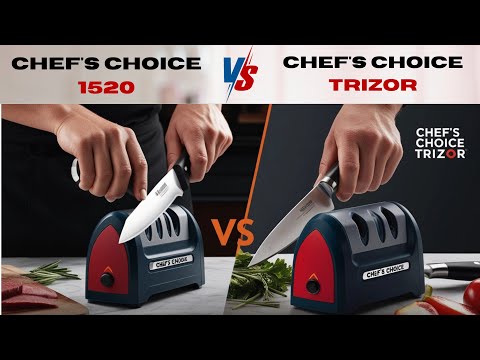 Chef's Choice 1520 vs Trizor XV: Which Sharpener is Best?