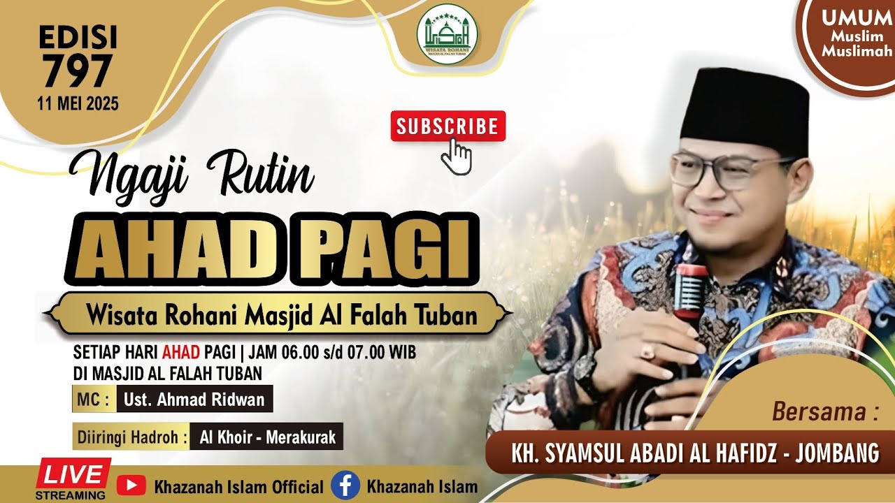 Live Ngaji Ahad Pagi Bersama : KH. Syamsul Abadi dari Jombang