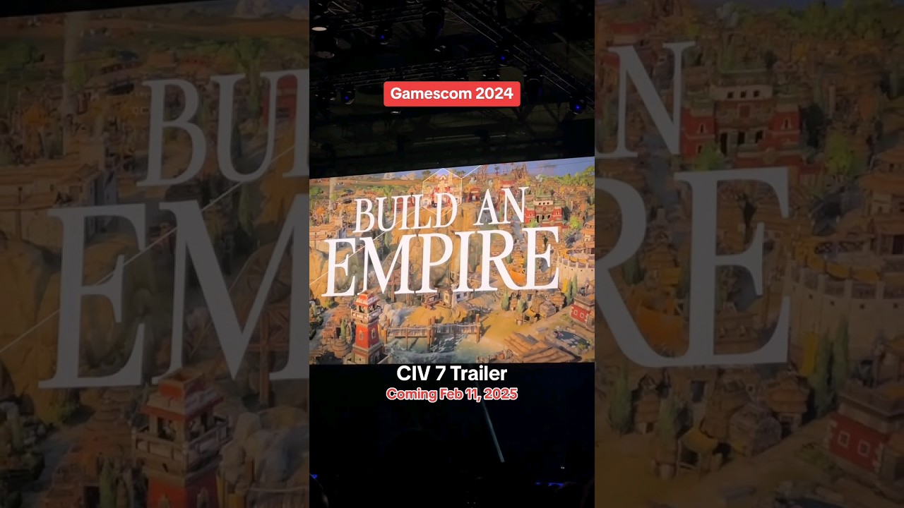 #Civilization 7: Coming February 2025 #Gamescom
