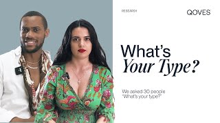 What's Your Type? | We Asked 30 People by QOVES Studio 91,443 views 8 months ago 12 minutes, 51 seconds