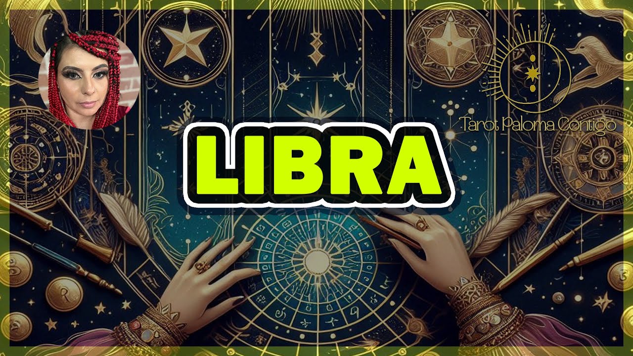 LIBRA ♎ LO MEJOR ESTA POR VENIR NO TE DESESPERES - YouTube