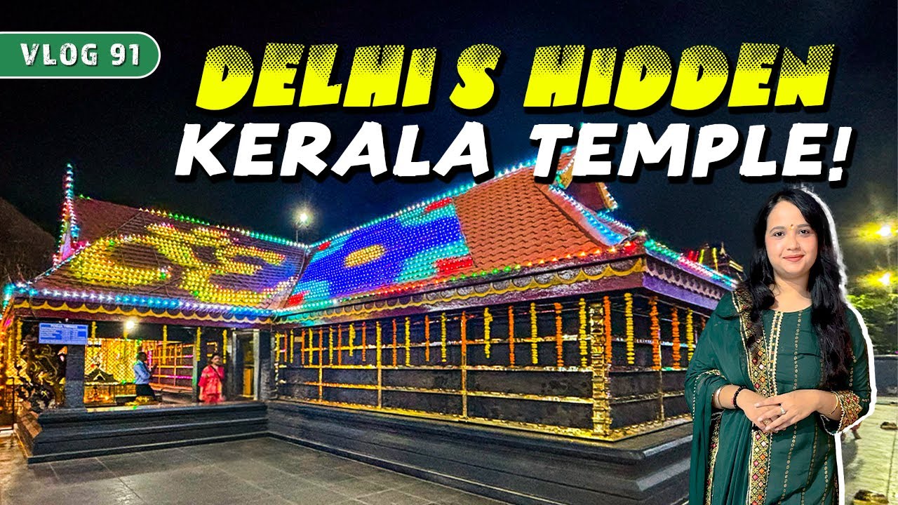 Delhi’s Hidden Kerala Temple! 🛕 | Uttara Guruvayurappan Mandir | Mehak's vibes & vlogs