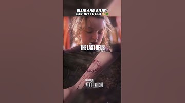 Thumbnail of Ellie and Riley get infected - comparison