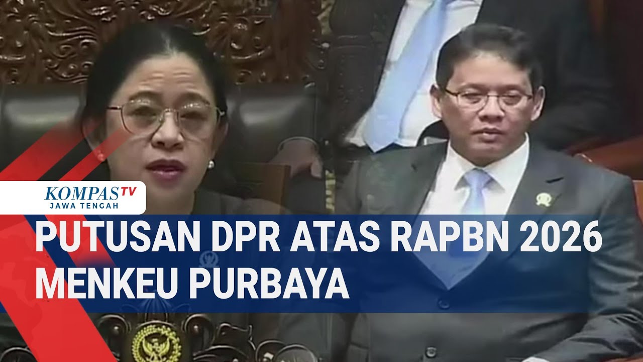 Putusan DPR Atas RAPBN 2026 Menkeu Purbaya
