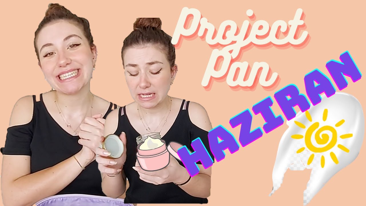 PROJECT PAN GÜNCELLEMESİ VE YENİ ÜRÜNLER #HAZİRAN