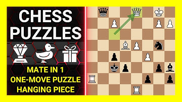 Chess Puzzles to Practice. Themes: Mate in 1, One-move puzzle, Hanging piece. Learn Chess