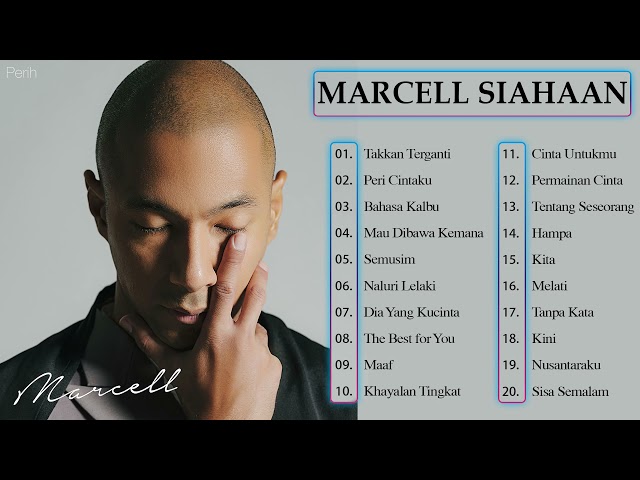 Marcell full album [FULL ALBUM] MARCELL -PLATINUM PLAYLIST MARCELL FULL ALBUM - Lagu Pilihan Terbaik class=