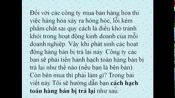 Chứng từ hạch toán hàng bán bị trả lại năm 2024