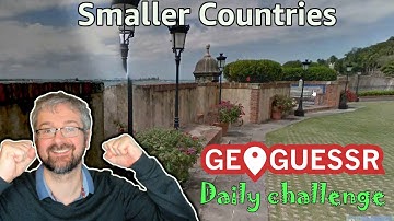 Geoguessr Daily Challenge - Speed Running August Challenge - High Scoring In Smaller Countries