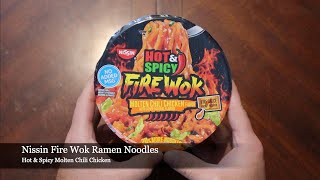 Nissin | Fire Wok Ramen Noodles | Molten Chili Chicken