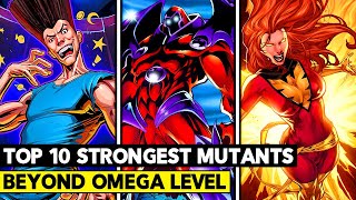 Top 10 Strongest Mutants in the Marvel Universe!