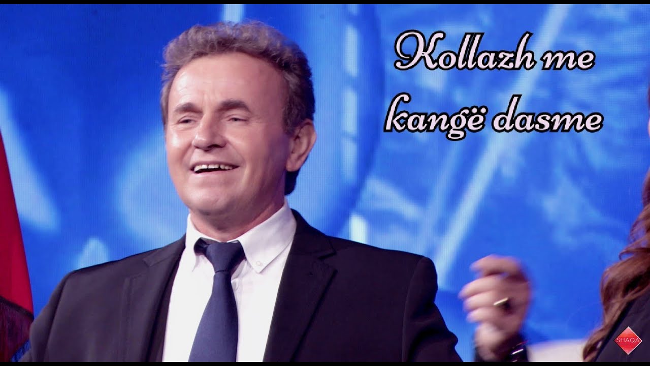 Shaqir Cërvadiku - KOLAZH ME KANGË DASME